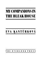 My companions in the bleak house