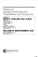 Guide to dental problems for physicians and surgeons