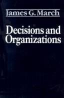 Decisions and organizations