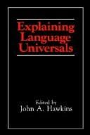 Explaining language universals