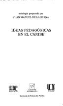 Ideas pedagógicas en el Caribe