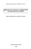 Comparative critical approaches to Renaissance comedy