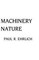The machinery of nature