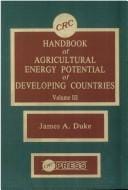 CRC handbook of agricultural energy potential of developing countries