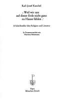 Weil wir uns auf dieser Erde nicht ganz zu Hause fühlen