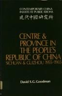 Centre and province in the People's Republic of China