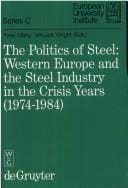 The Politics of steel