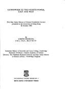 Gunpowder as the fourth power, east and west