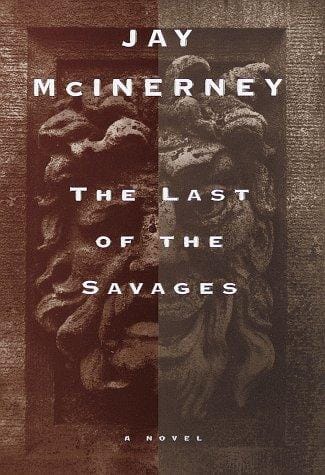 Last of the Savages, the