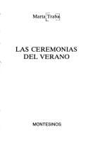Las ceremonias del verano
