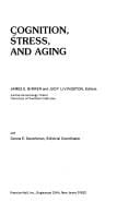 Cognition, stress, and aging