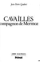 Cavaillès, compagnon de Mermoz