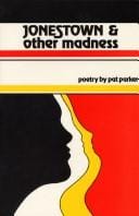 Jonestown & other madness
