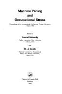 Machine pacing and occupational stress