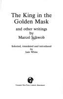 The king in the golden mask and other writings