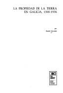 La propiedad de la tierra en Galicia, 1500-1936