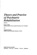Theory and practice of psychiatric rehabilitation