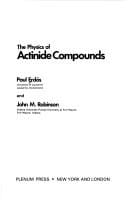 The physics of actinide compounds