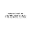 Petroleum company operations and agreements in the developing countries