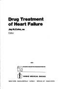 Drug treatment of heart failure