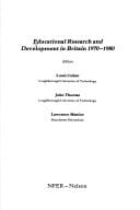 Educational research and development in Britain, 1970-1980