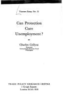 Can protection cure unemployment?