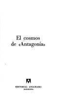 El Cosmos de "Antagonía"