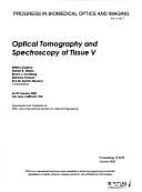 Optical tomography and spectroscopy of tissue V