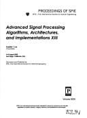 Advanced signal processing algorithms, architectures, and implementations XIII
