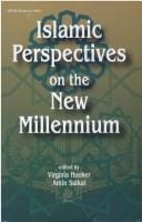 Islamic perspectives on the new millennium