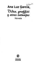 Video, graffiti y otros tatuajes