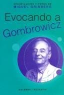 Evocando a Gombrowicz