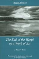 The end of the world as a work of art