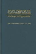 Social work for the twenty-first century