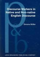 Discourse markers in native and non-native English discourse