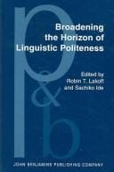 Broadening the horizon of linguistic politeness