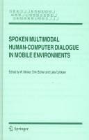 Spoken multimodal human-computer dialogue in mobile environments