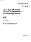 Liquid crystal materials, devices, and applications X and Projection displays X