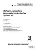 Optics in atmospheric propagation and adaptive systems VII