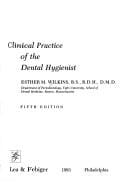 Clinical practice of the dental hygienist