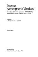 Intense atmospheric vortices
