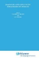 Diapause and life cycle strategies in insects