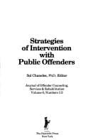 Strategies of intervention with public offenders
