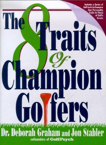 The 8 traits of champion golfers