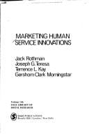 Marketing human service innovations