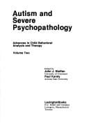 Autism and severe psychopathology
