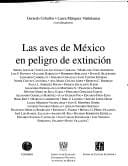 Las aves de México en peligro de extinción