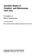 Autoritäre Regime in Ostmittel- und Südosteuropa, 1919-1944