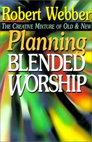 Planning blended worship