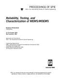 Reliability, testing, and characterization of MEMS/MOEMS